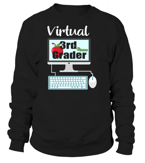 Virtual Third Grader Distance Learning Women's Sweatshirt