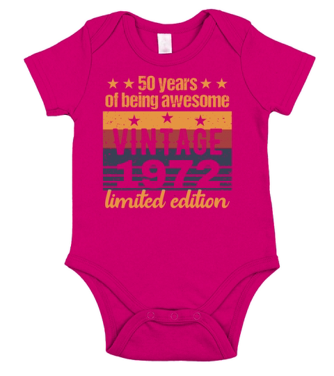 50 Years Old Vintage 1972 Limited Edition 50th Bir Short Sleeve Baby One-Piece