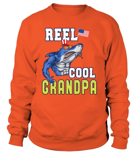 Reel Cool Grandpa Birthday & Fathers Day 4th July Men's Sweatshirt