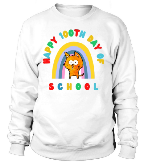 100th Day Of School 2022 Women's Sweatshirt