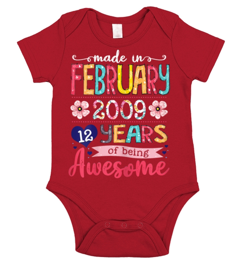February Girls 2009 Birthday Gift 12 Years Old Mad Short Sleeve Baby One-Piece