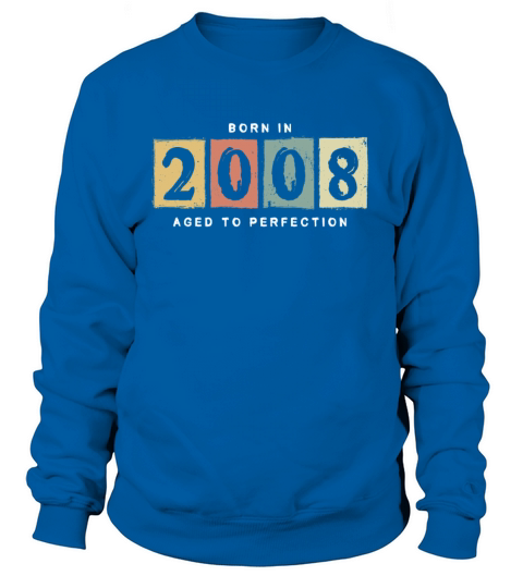 2008 Birthday vintage Gift Idea Women's Sweatshirt