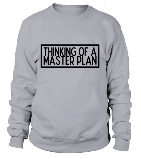 Master Plan Shirt Women's Sweatshirt