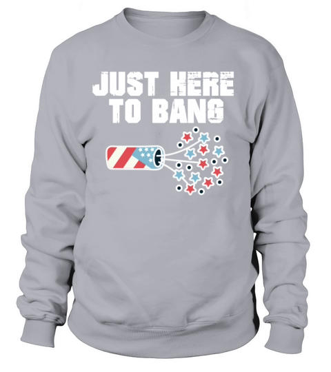 Just Here To Bang Women's Sweatshirt