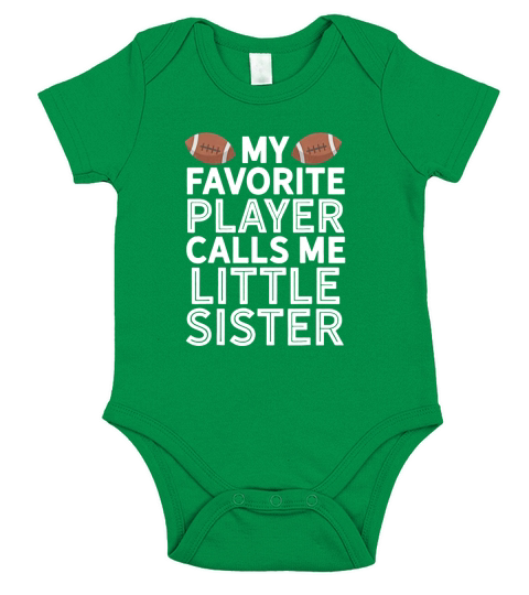 My Favorite Player Calls Me Little Sister Football Short Sleeve Baby One-Piece