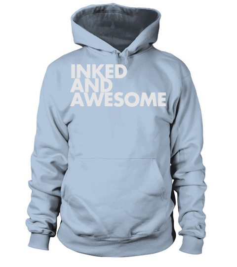 INKED AND AWESOME Women's Hoodie