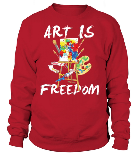 Art Is Freedom Art Is Freedom Painting Brush Women's Sweatshirt