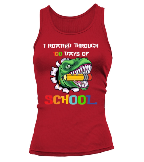 I Roared Through 100 Days Of School T-Rex Dinosaur Women's Tank Top