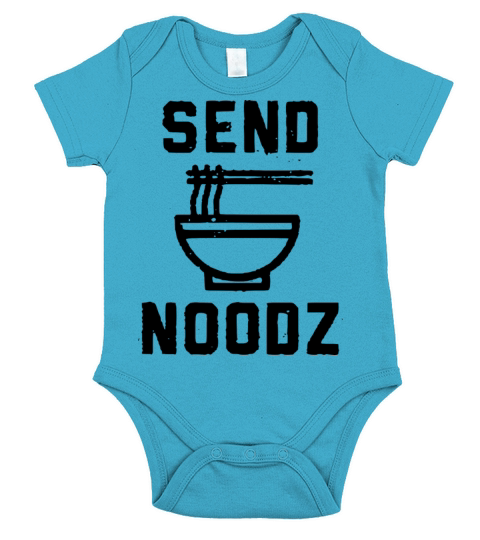 Send Noods Noodles Ramen Chopsticks Funny Gift Short Sleeve Baby One-Piece