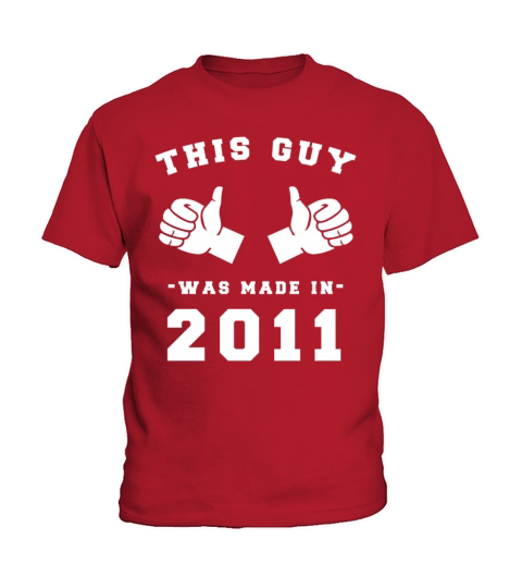 This Guy was made in 2011 Birthday Shirt Kids T-Shirt