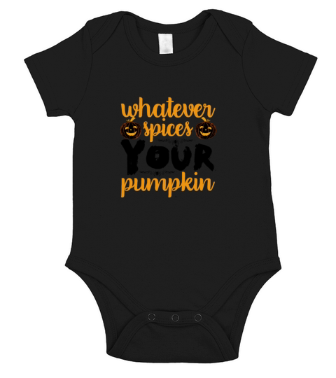 Whatever Spices Your Pumpkin Short Sleeve Baby One-Piece