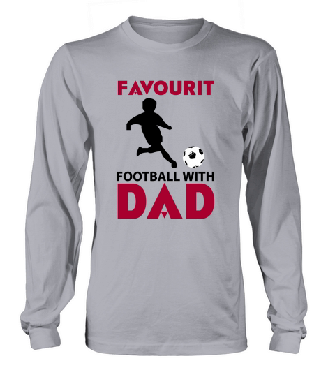 Favourit Football with Dad Women's Long Sleeve