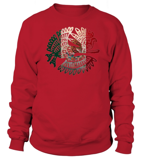 Mexican Design Mexican Flag Design For Mexican Women's Sweatshirt