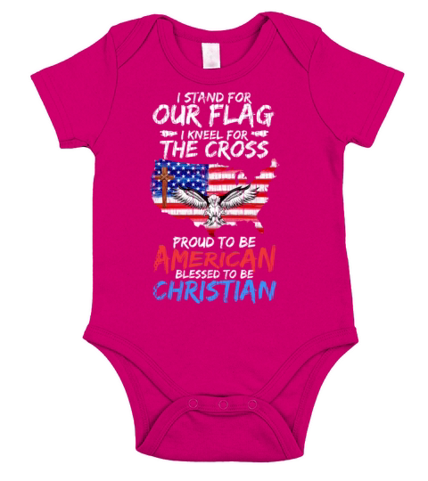 I Stand For our Flag I Kneel For The Cross Patriot Short Sleeve Baby One-Piece