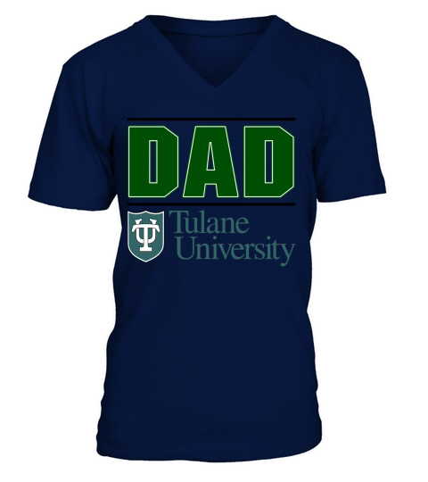 Tulane University Proud Dad Parents Day 2020 V-Neck T-shirt