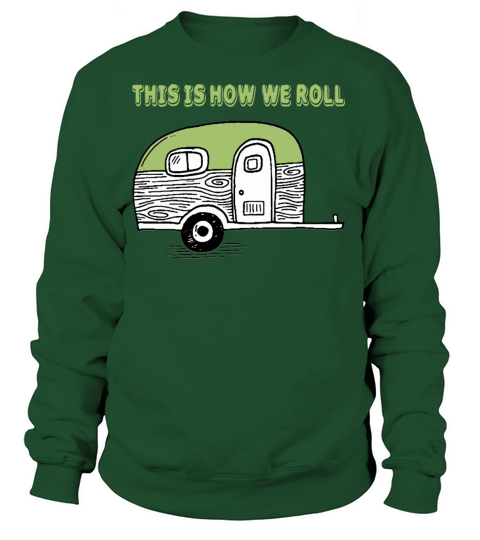 Funny Toilet - This Is How We Roll - Humor Women's Sweatshirt