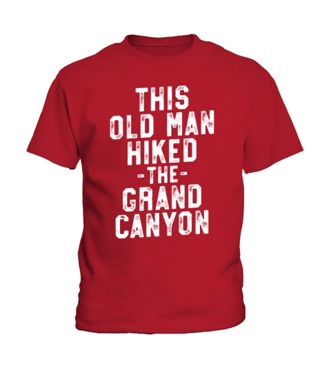 Grand Canyon T Shirt Family National Park Grandpa Hike Kids T-Shirt