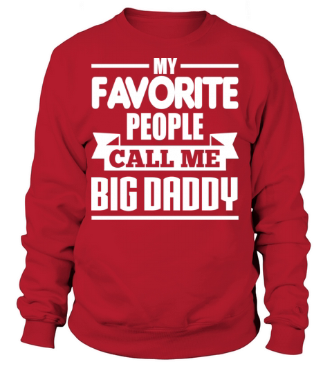 BIG DADDY Women's Sweatshirt