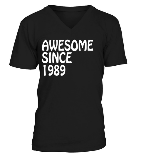 Awesome Since 1989 Tee Birthday Gift Shirt Men's V-Neck T-shirt
