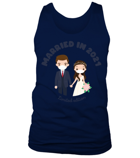 Married in 2021 Funny wedding gift bride and groom Men's Tank Top