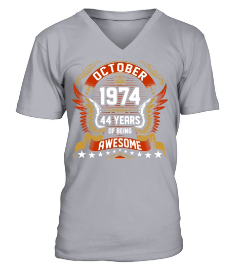 October 1974 44 Years Of Being Awesome Men's V-Neck T-shirt