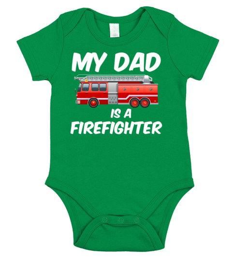 My dad is a firefighter - fire department Short Sleeve Baby One-Piece