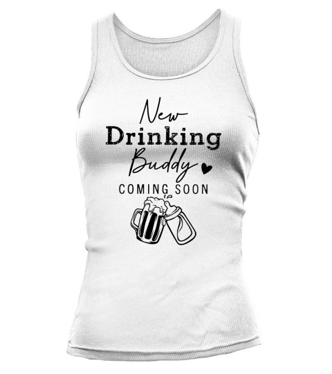 New Drinking Buddy Coming Soon  Mommy Tank top Woman