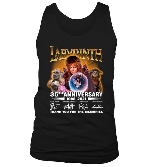 Labyrinth 35th anniversary 1986 2021 signatures thank you for the memories Tank Top Unisex
