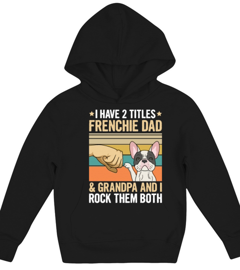 French Bulldog Design for your Frenchie Grandpa Kids Hoodie