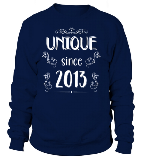 Unique since 2013 birthday girl Women's Sweatshirt