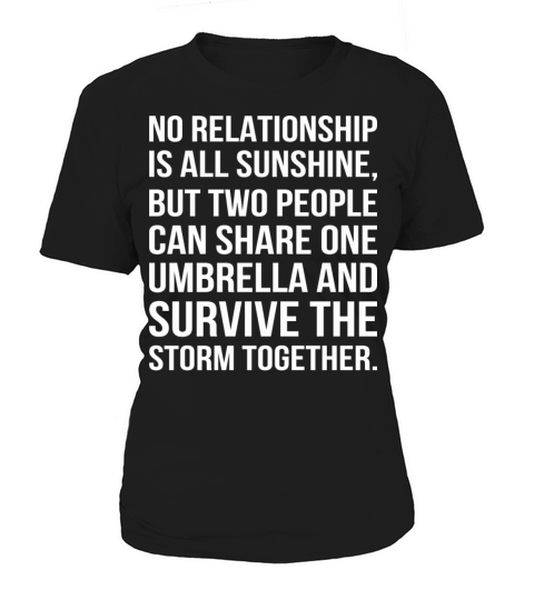 No Relationship Sunshine 2 People Share 1 Umbrella Women's T-Shirt