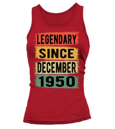 Birthday Retro Legendary December 1950 Women's Tank Top