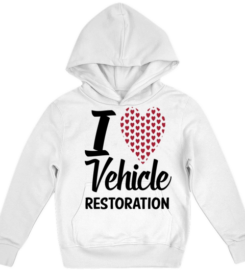 i love vehicle restoration likes auto restoration Kids Hoodie