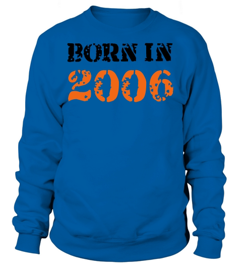Born in 2006 Women's Sweatshirt