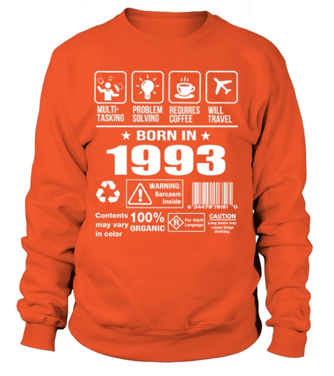 Born In 1993 Women's Sweatshirt
