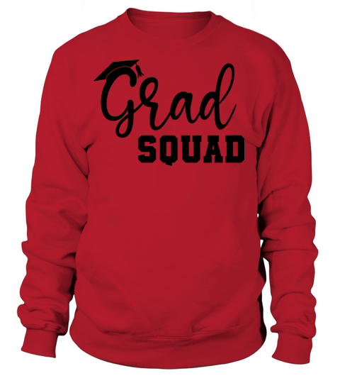 grad squad graduation matching Women's Sweatshirt