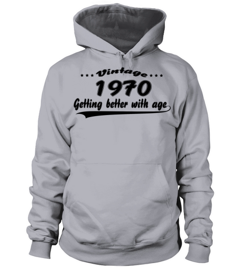 Vintage 1970 Getting Better With Age Women's Hoodie