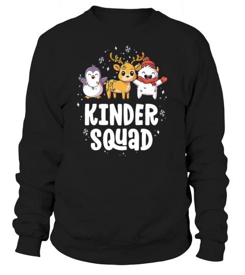 Kinder Squad Matching Kindergarten Teacher Women's Sweatshirt