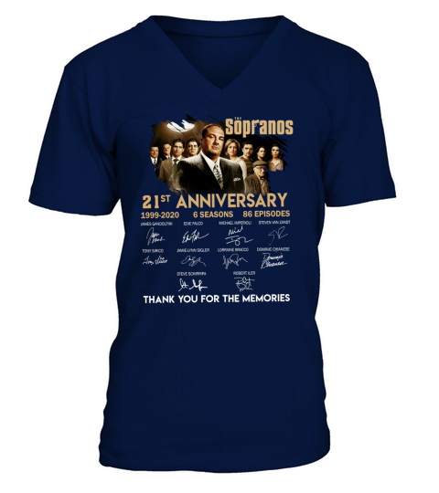 Sopranos 21st Anniversary 1999 2020 6 Seasons 86 Episodes Signatures shirth V-Neck T-shirt