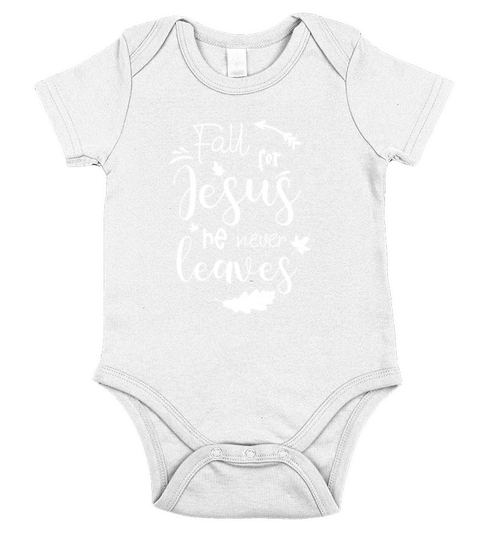 Fall For Jesus He Never Leaves Short Sleeve Baby One-Piece
