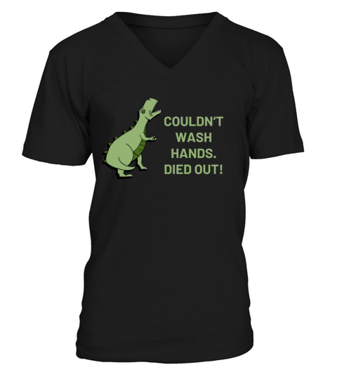 Dinosaurs Extinct Wash Hands Men's V-Neck T-shirt