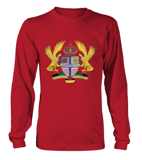Stanford Family Crest For American People - Stanford Family T-Shirt, Hoodie, Sweatshirt Long sleeved Unisex