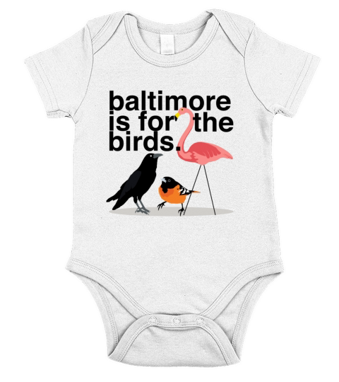 Baltimore is for the Birds Short Sleeve Baby One-Piece