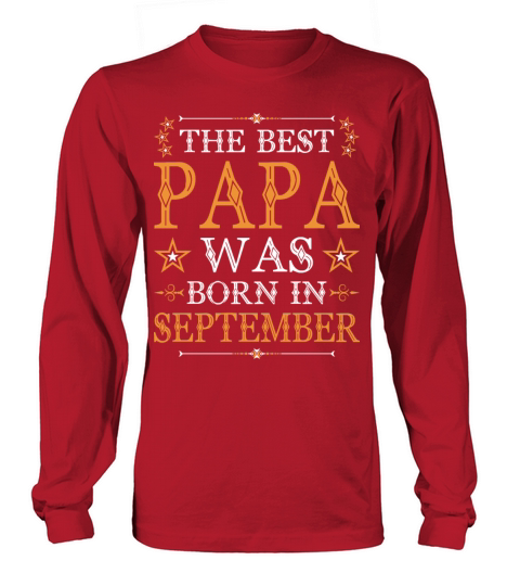 The Best Papa Was Born In Women's Long Sleeve