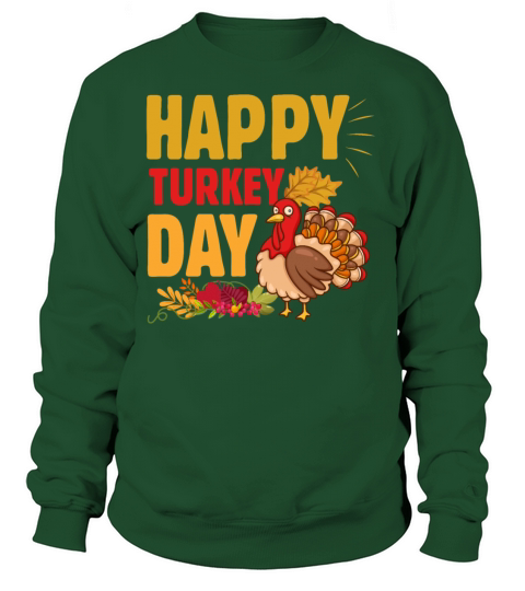 HAPPY TURKEY DAY Women's Sweatshirt