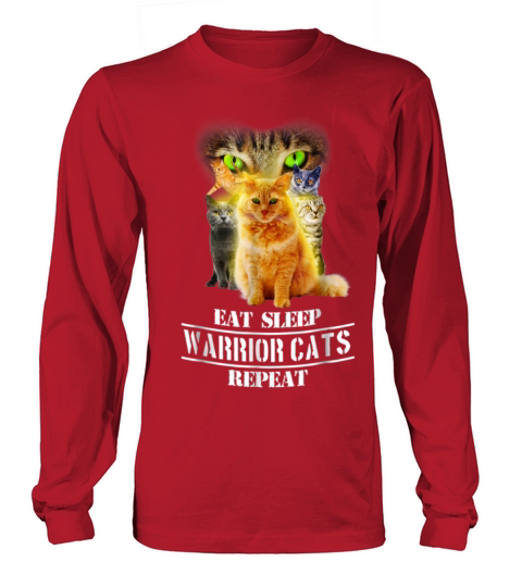 Eat Sleep Warrior Cats Repeat Funny Cat Lover Tees Women's Long Sleeve