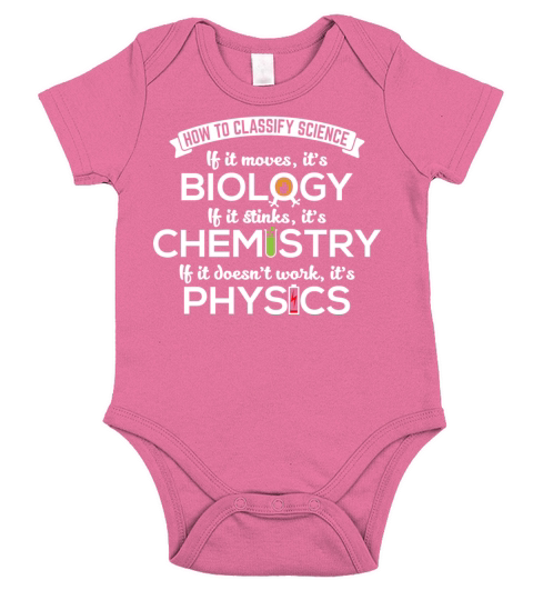 Biology Moves Chemistry Stinks Physics Nerd Gift Short Sleeve Baby One-Piece