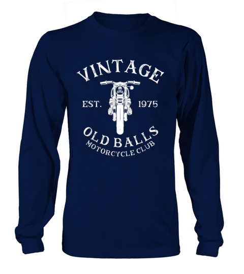 Mens Vintage 45th Birthday Est 1975 Old Balls Moto Men's Long Sleeve