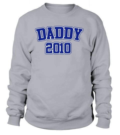 Daddy 2010 Women's Sweatshirt