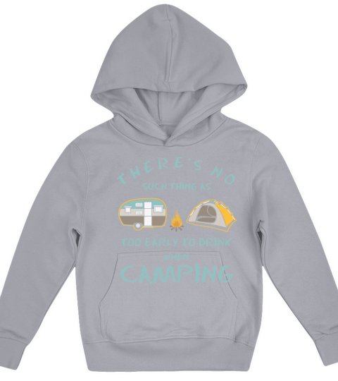 there is no such thing as too early to drink when Kids Hoodie